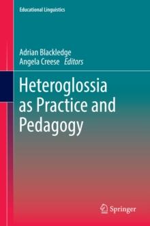 Heteroglossia as Practice and Pedagogy