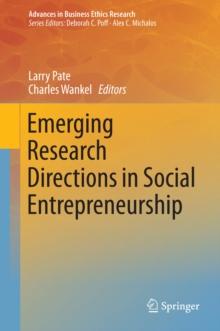 Emerging Research Directions in Social Entrepreneurship