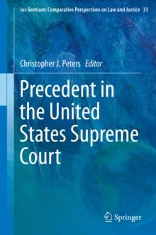 Precedent in the United States Supreme Court