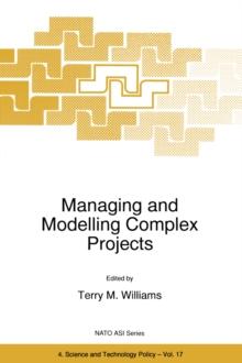 Managing and Modelling Complex Projects