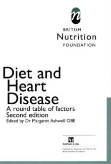 Diet and Heart Disease : A round table of factors