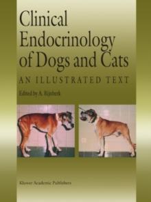 Clinical Endocrinology of Dogs and Cats : An Illustrated Text