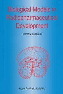 Biological Models in Radiopharmaceutical Development