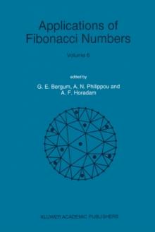 Applications of Fibonacci Numbers : Volume 6 Proceedings of 'The Sixth International Research Conference on Fibonacci Numbers and Their Applications', Washington State University, Pullman, Washington,