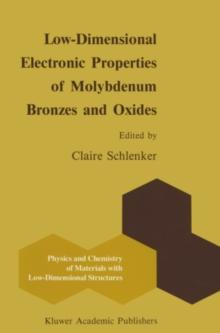 Low-Dimensional Electronic Properties of Molybdenum Bronzes and Oxides