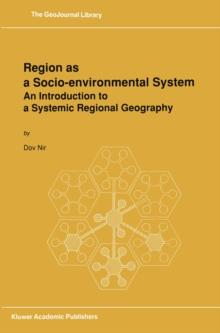 Region as a Socio-environmental System : An Introduction to a Systemic Regional Geography