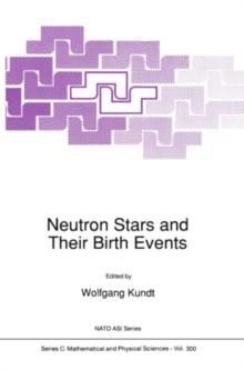 Neutron Stars and Their Birth Events