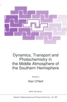 Dynamics, Transport and Photochemistry in the Middle Atmosphere of the Southern Hemisphere