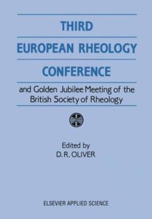 Third European Rheology Conference and Golden Jubilee Meeting of the British Society of Rheology