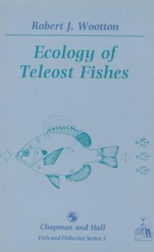 Ecology of Teleost Fishes