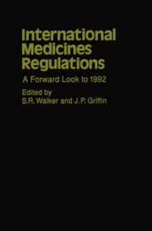 International Medicines Regulations : A Forward Look to 1992