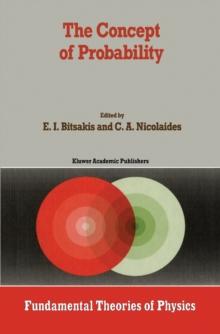 The Concept of Probability : Proceedings of the Delphi Conference, October 1987, Delphi, Greece