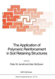 The Application of Polymeric Reinforcement in Soil Retaining Structures