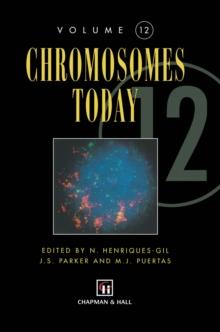 Chromosomes Today : Volume 12