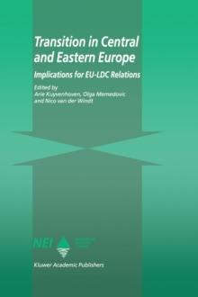 Transition in Central and Eastern Europe : Implications for EU-LDC Relations