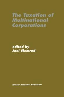 The Taxation of Multinational Corporations