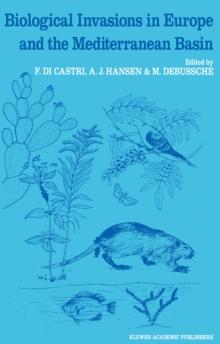 Biological Invasions in Europe and the Mediterranean Basin