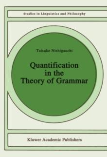 Quantification in the Theory of Grammar