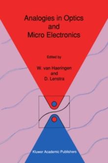 Analogies in Optics and Micro Electronics : Selected Contributions on Recent Developments