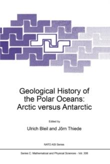 Geological History of the Polar Oceans: Arctic versus Antarctic