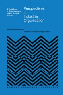 Perspectives in Industrial Organization