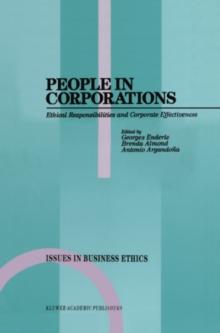 People in Corporations : Ethical Responsibilities and Corporate Effectiveness