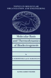 Molecular Basis and Thermodynamics of Bioelectrogenesis