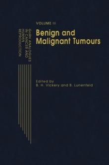 GnRH Analogues in Reproduction and Gynecology : Volume II GnRH Analogues in Cancer and Human Reproduction