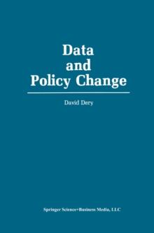 Data and Policy Change : The Fragility of Data in the Policy Context