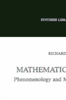 Mathematical Intuition : Phenomenology and Mathematical Knowledge