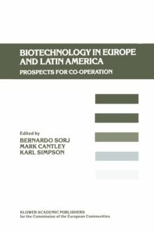 Biotechnology in Europe and Latin America : Prospects for Co-operation