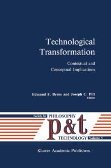 Technological Transformation : Contextual and Conceptual Implications