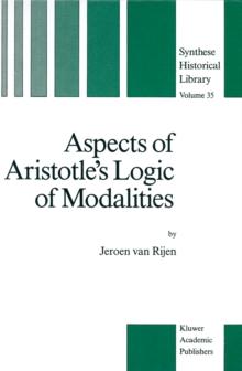 Aspects of Aristotle's Logic of Modalities