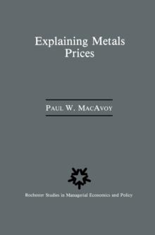 Explaining Metals Prices : Economic Analysis of Metals Markets in the 1980s and 1990s