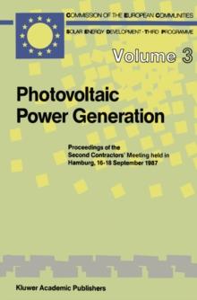 Photovoltaic Power Generation : Proceedings of the Second Contractors' Meeting held in Hamburg, 16-18 September 1987