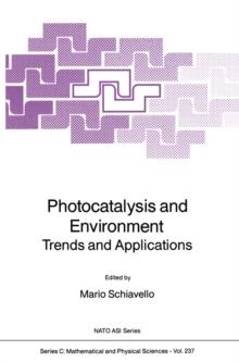 Photocatalysis and Environment : Trends and Applications