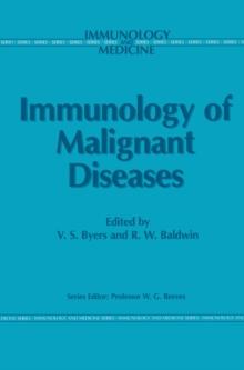 Immunology of Malignant Diseases