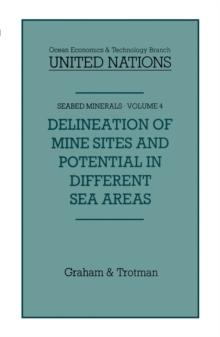 Delineation of Mine-Sites and Potential in Different Sea Areas