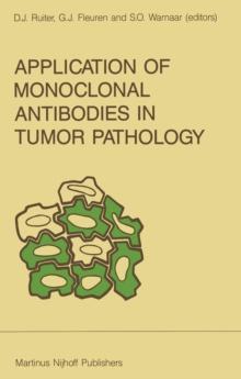 Application of Monoclonal Antibodies in Tumor Pathology