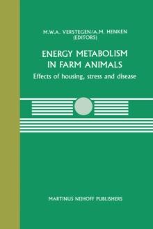 Energy Metabolism in Farm Animals : Effects of housing, stress and disease