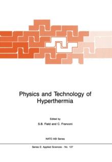 Physics and Technology of Hyperthermia