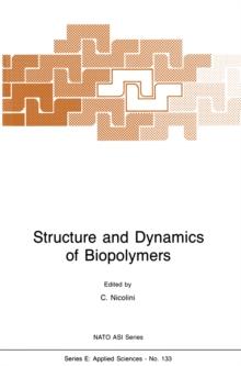 Structure and Dynamics of Biopolymers