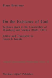 On the Existence of God : Lectures given at the Universities of Wurzburg and Vienna (1868-1891)