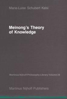 Meinong's Theory of Knowledge