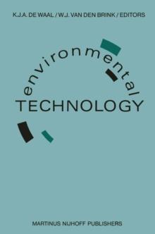 Environmental Technology : Proceedings of the Second European Conference on Environmental Technology, Amsterdam, The Netherlands, June 22-26, 1987