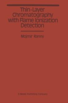 Thin-Layer Chromatography with Flame Ionization Detection