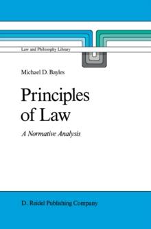 Principles of Law : A Normative Analysis