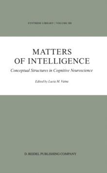 Matters of Intelligence : Conceptual Structures in Cognitive Neuroscience