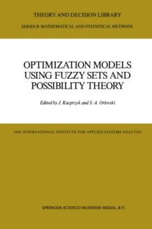 Optimization Models Using Fuzzy Sets and Possibility Theory