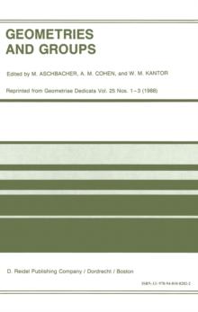 Geometries and Groups : Proceedings of the Workshop Geometries and Groups, Finite and Algebraic, Noorwijkerhout, Holland, March 1986